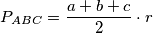 P_{ABC} = \frac{a+b+c}{2}\cdot r