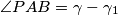 \angle PAB = \gamma - \gamma_1