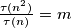 \frac{\tau (n^{2})}{\tau (n)}=m