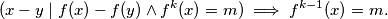 (x - y \mid f(x) - f(y) \land f^k(x)=m) \implies  f^{k-1}(x)=m.