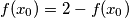 f(x_0)=2-f(x_0)