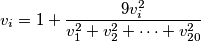 v_i=1+\frac{9v_i^2}{v_1^2+v_2^2+\cdots+v_{20}^2}