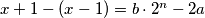 x+1-(x-1) = b\cdot 2^n - 2a