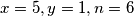 x=5,y=1,n=6