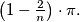 \left(1 - \frac{2}{n} \right) \cdot \pi.