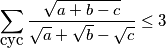 \sum_{\mbox{cyc}}\frac{\sqrt{a+b-c}}{\sqrt{a}+\sqrt{b}-\sqrt{c}}\leq 3