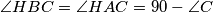 \angle HBC = \angle HAC = 90 - \angle C