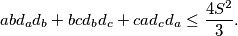 abd_ad_b + bcd_bd_c + cad_cd_a \leq \frac{4S^2}{3}.