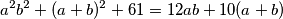 a^2b^2 + (a+b)^2 + 61 = 12ab + 10(a+b)