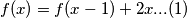f(x)=f(x-1)+2x...(1)