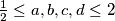 \frac{1}{2}\leq a,b,c,d\leq 2