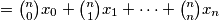 = \binom{n}{0} x_0 + \binom{n}{1} x_1 + \dotsb + \binom{n}{n}x_n