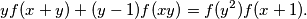 yf(x+y)+(y-1)f(xy)=f(y^2)f(x+1).