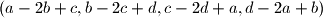 (a-2b+c,b-2c+d,c-2d+a,d-2a+b)