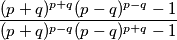 \frac{(p+q)^{p+q}(p-q)^{p-q}-1}{(p+q)^{p-q}(p-q)^{p+q}-1}
