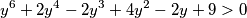y^6+2y^4-2y^3+4y^2-2y+9>0