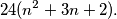 24(n^2+3n+2).