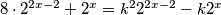 8\cdot2^{2x-2}+2^x=k^22^{2x-2}-k2^x