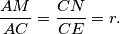 {AM\over AC}={CN\over CE}=r.