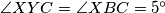 \angle XYC = \angle XBC = 5^\circ
