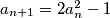 a_{n+1}=2a_n^2-1