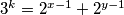 3^k=2^{x-1}+2^{y-1}