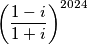 \left(\dfrac{1-i}{1+i}\right)^{2024}
