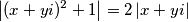 \left | (x+yi)^2 + 1 \right | = 2\left | x+yi \right |