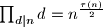 \prod_{d \mid n}d = n ^{\frac{\tau(n)}{2}}