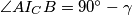 \angle AI_CB = 90^\circ-\gamma