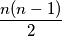 \dfrac{n(n-1)}{2}