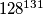 128^{131}